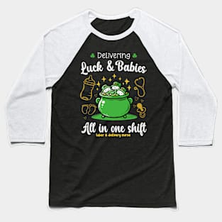 Delivering Luck & Babies St Patricks Day Baseball T-Shirt